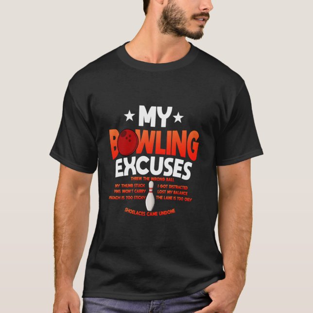 Bowling Excuses Saying T Shirt (Framsida)