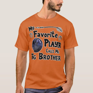 Bowling Favorite Player kallar mig Big T Shirt