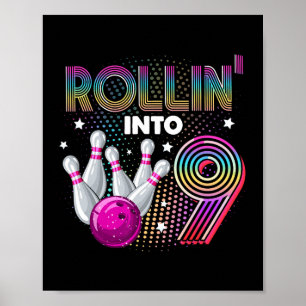 Bowling Födelsedagsfest Rollin to 9 Nittonde födel Poster