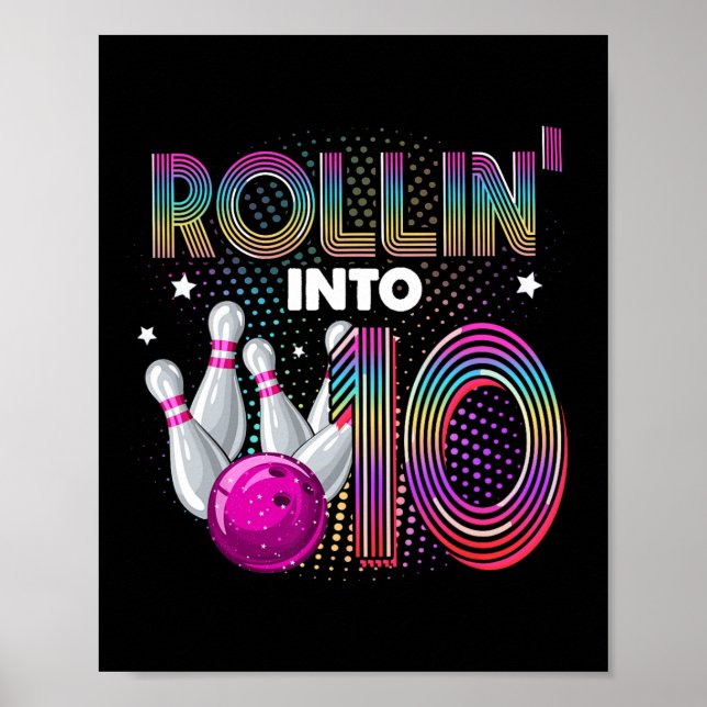 Bowling Födelsedagsfest Rullar In I 10 10-årsdag Poster (Framsidan)