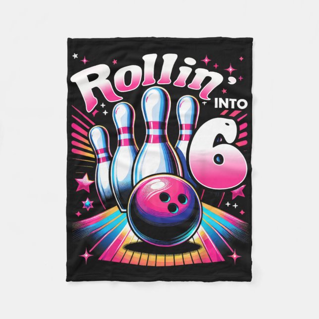 Bowling Födelsedagsrullning In I 6 Fests 6-årsdag  Fleecefilt (Framsidan)