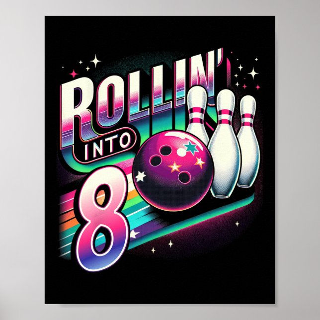 Bowling Födelsedagsrullning In På 8 Fests 8-års Fö Poster (Framsidan)