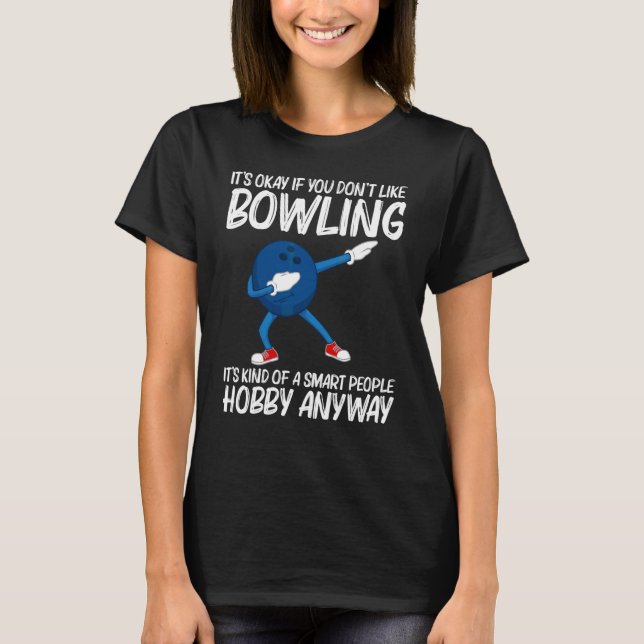 Bowling för män och kvinnor Dabbing boll gräsk bow T Shirt (Framsida)