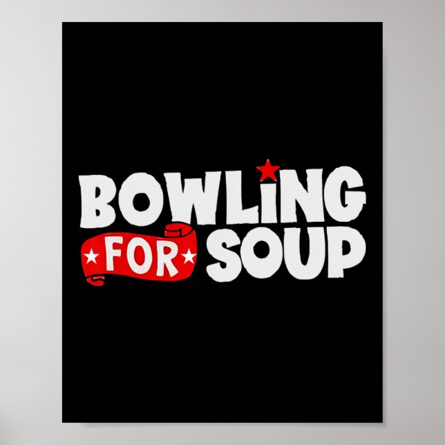 Bowling for Soppa Funny Poster (Framsidan)