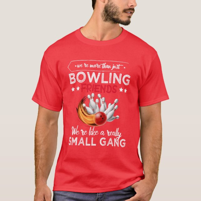 BOWLING FRIENDS-vänner T Shirt (Framsida)