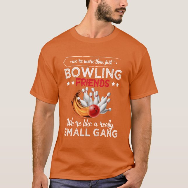 BOWLING FRIENDS-vänner T Shirt (Framsida)
