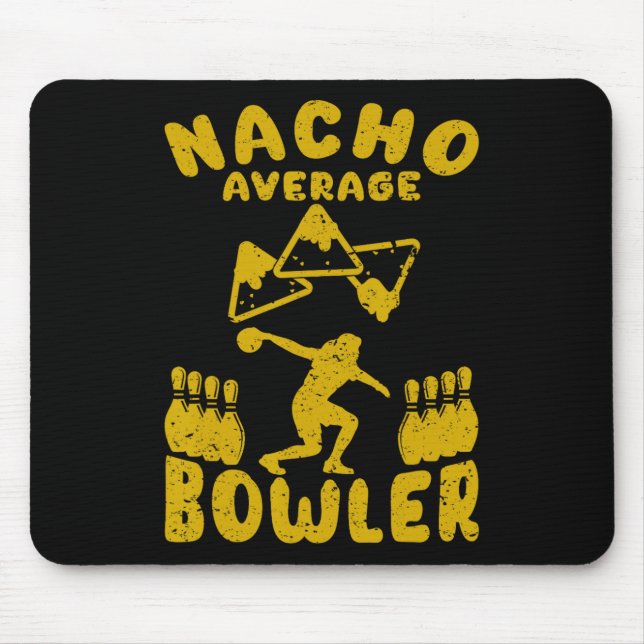 Bowling Funny Nacho Average Bowlareare Cinco De Ma Musmatta (Framsidan)