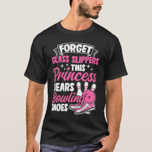 Bowling Girl Princess Pin Bowlareare Strejka Team T Shirt