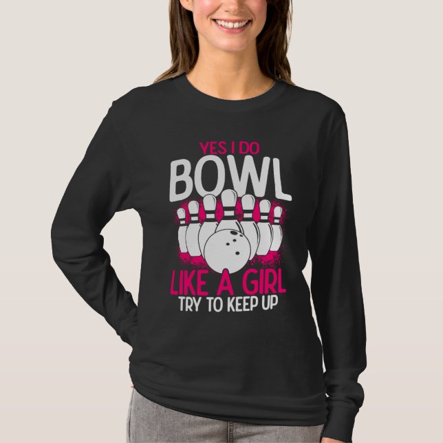 Bowling Girl Princess Pin Bowler Strike Bowling Fa T Shirt (Framsida)