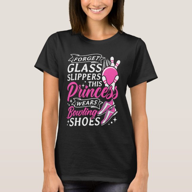 Bowling Girl Princess Pin Bowler Strike Bowling Te T Shirt (Framsida)