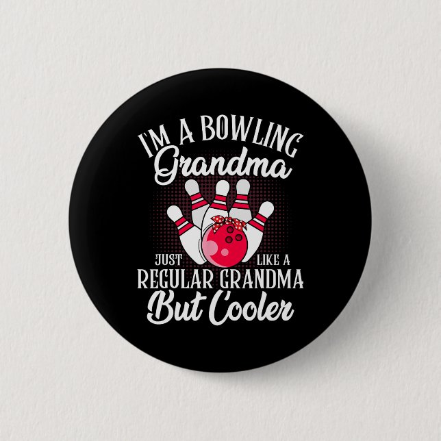 Bowling Grandma Funny Novelty Tee for Bowling Fami Knapp (Framsida)