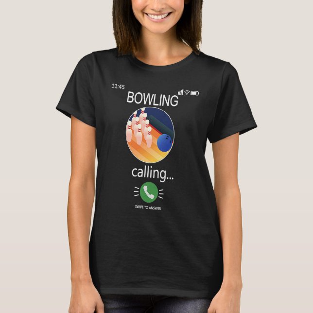 Bowling is Calling Mobile Cell Phone  Bowling T Shirt (Framsida)