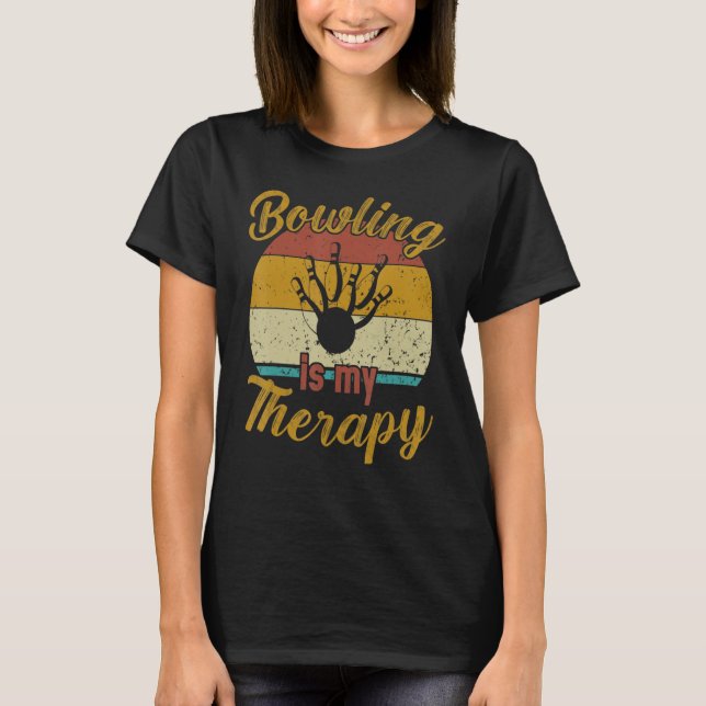 Bowling Is My Therapy Retro Bowling T Shirt (Framsida)