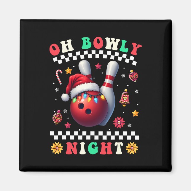 Bowling jul Oh Bowly Night Santa Hat Christm Magnet (Framsidan)