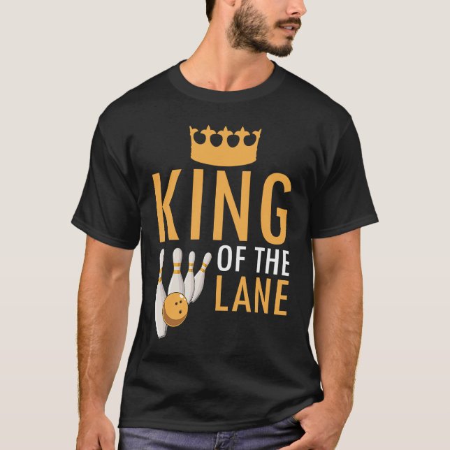 Bowling King Of The Lane Boy Men Player Bowler Fan T Shirt (Framsida)