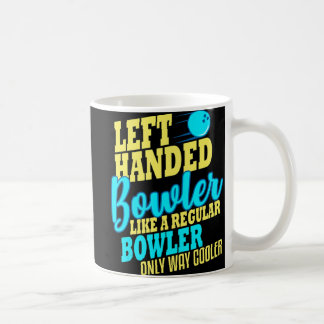 Bowling Left Handed Bowler Fun Team  Kaffemugg