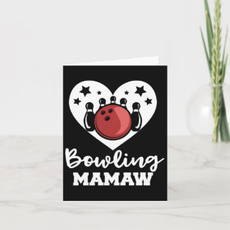 Bowling Mamaw Heart Funny Bowlareare Mamaw Kort
