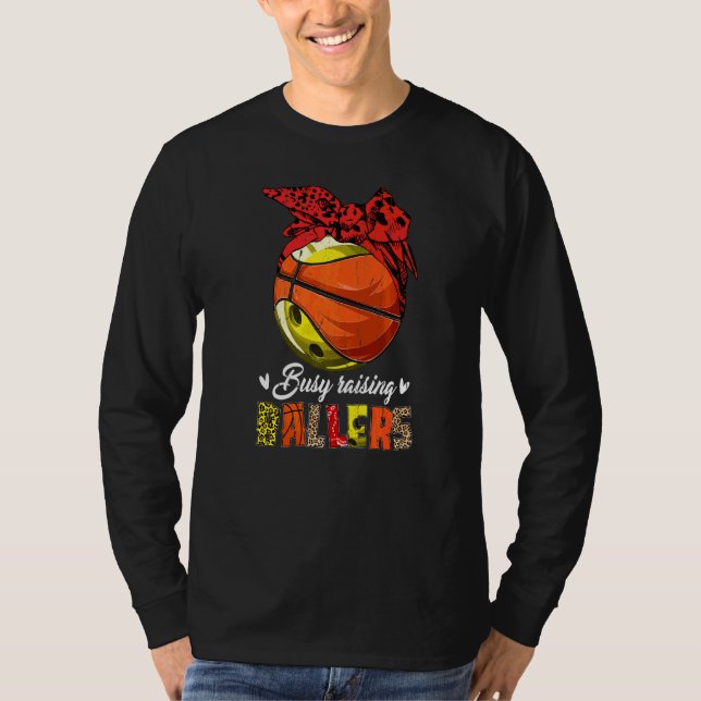 Bowling Mamma Basketball Mamma Busy Raising Baller T Shirt (Framsida)