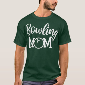 Bowling Mamma Bowlareare Strejkor T Shirt