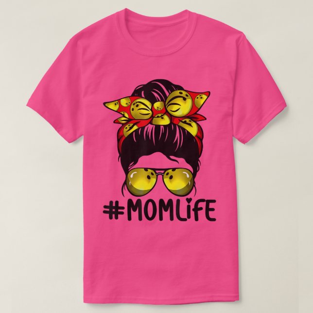Bowling Messy Bun Proud Mamma Baseball Scarf Sunsh T Shirt (Design framsida)