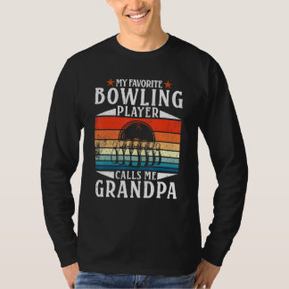 Bowling Min favorit Bowling Player kallar mig Gran T Shirt