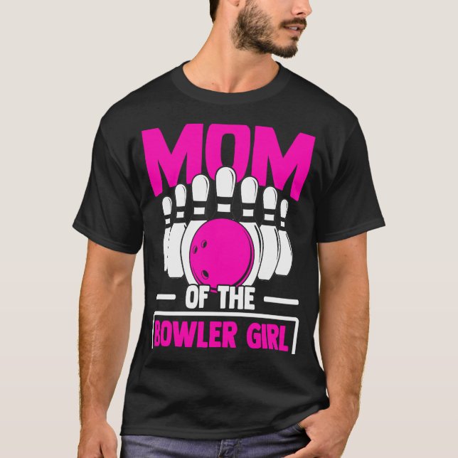 Bowling Mom Pin Bowler Strike Bowling Team Bowling T Shirt (Framsida)