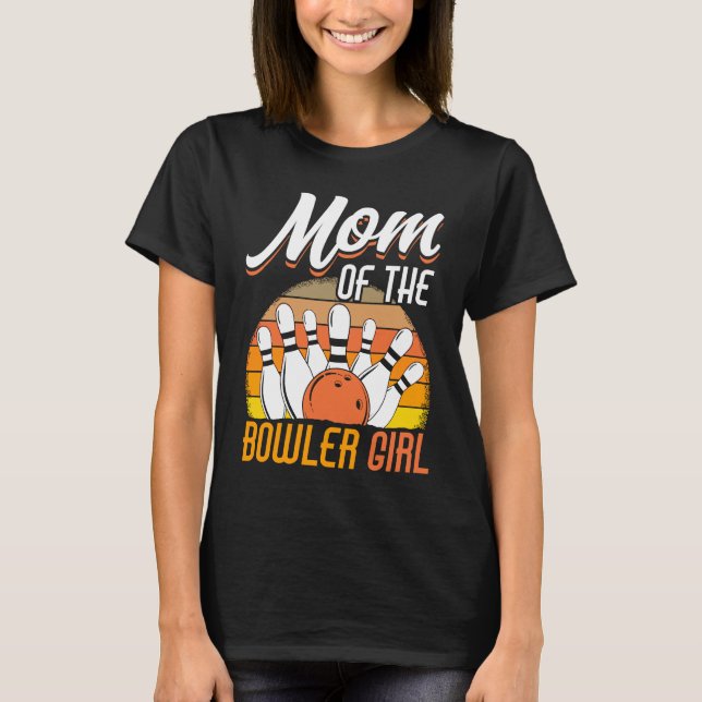 Bowling Mom Pin Bowler Strike Team Bowling Alley P T Shirt (Framsida)