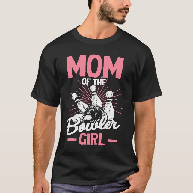 Bowling Mom Pin Bowler Strike Team Bowling Alley P T Shirt (Framsida)