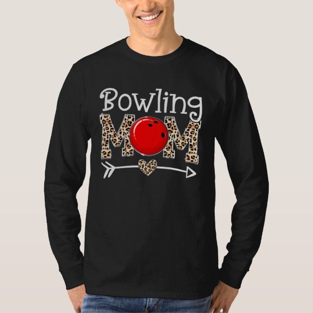 Bowling Mom Player Mother s Day Mama Leopard T Shirt (Framsida)