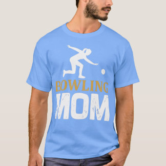 Bowling MOM Tshirt T Shirt