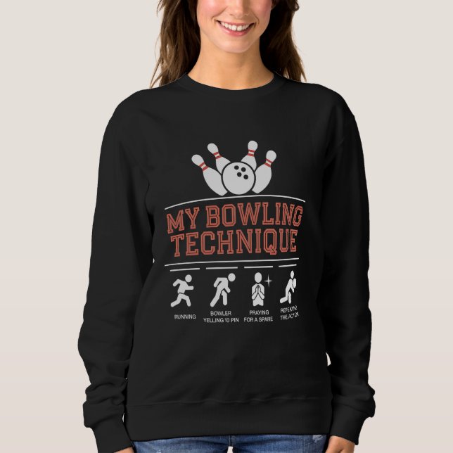 Bowling My Bowling Technique Funny Spare Gift T Shirt (Framsida)