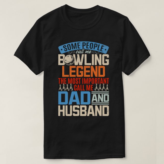 Bowling Pappa Skittles Bowlareare Bowling Bowling  T Shirt (Design framsida)