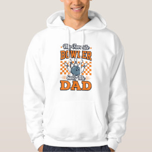 Bowling Pappa Tröja Min Favorit Bowler Kallar Mig Hoodie