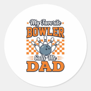 Bowling Pappa Tröja Min Favorit Bowler Kallar Mig Runt Klistermärke