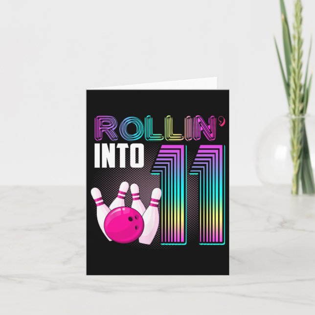 Bowling Party Rollin' to 11 11th Birthday Girl B Kort (Framsida)