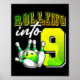 Bowling Party Rolling into 9 9th Birthday Girls Bo Poster