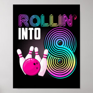 Bowling Party Rollin't 8:e födelsedagstjejen Poster