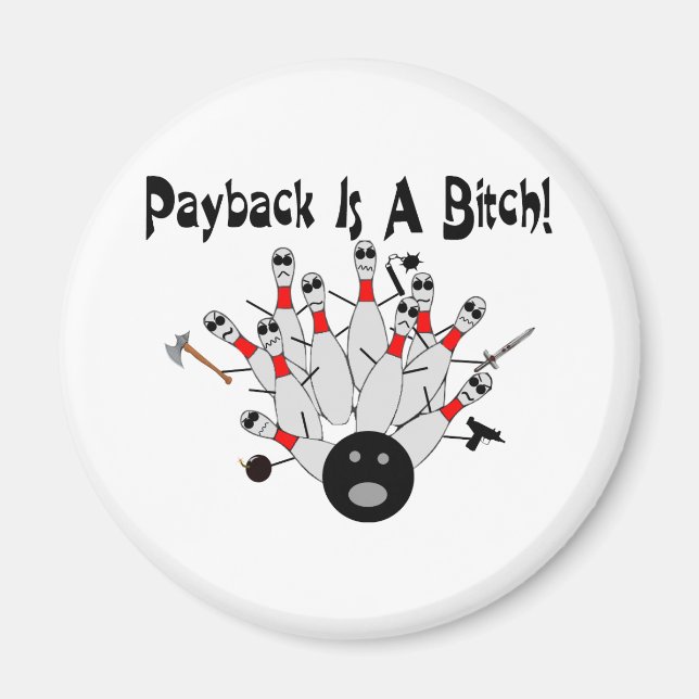 Bowling Payback Magnet (Framsidan)