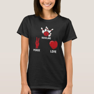Bowling Peace Kärlek Bowling T Shirt