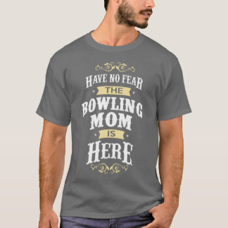 Bowling Player Bowling Mamma T Shirt