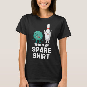 Bowling Player Gift Split Boll och Pin Det här är T Shirt