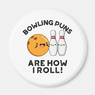Bowling Puns är hur jag roll på sportpun Magnet