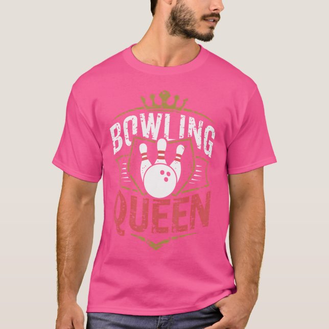 Bowling Queen Bowlareare Funny Bowling T Shirt (Framsida)