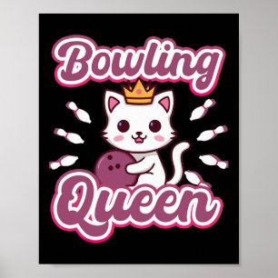 Bowling Queen' Cute Women's Girly Kawaii Anime Cat Poster