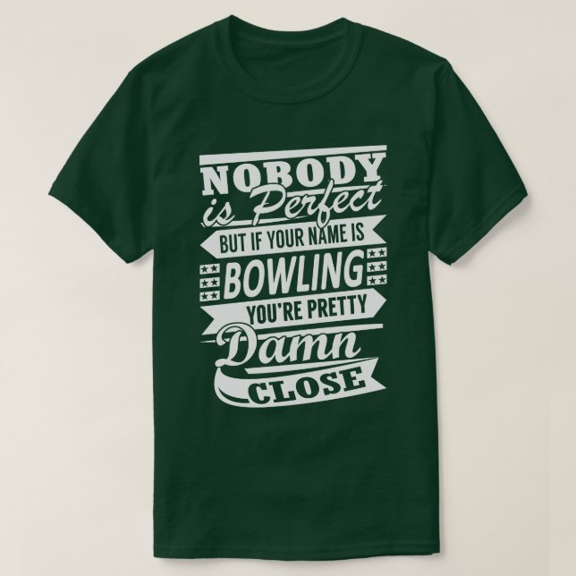 Bowling Quote T Shirt (Design framsida)