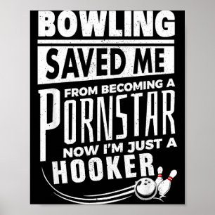 Bowling Räddade Mig Från Att Bli Stjärna Nu Är Jag Poster