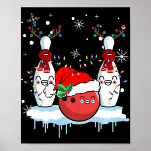 Bowling Reindeer Santa Hat jul Bowling Älskare Poster