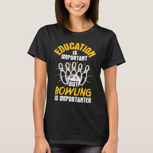 Bowling School Bowlareare Strejka Bowling Fanatic  T Shirt (Framsida)