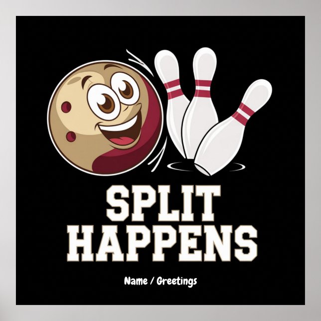 Bowling Shirt för manar & Women Funny Split Happen Poster (Framsidan)