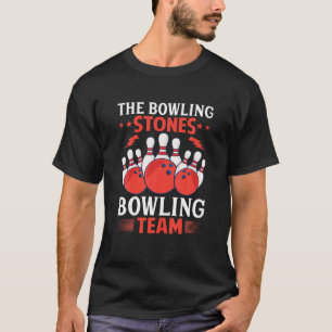 Bowling Stones Bowling-teamet Bowlareare T Shirt